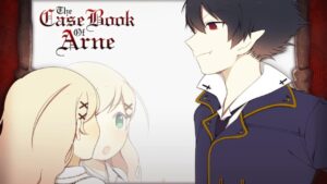 The Case Book of Arne аніме